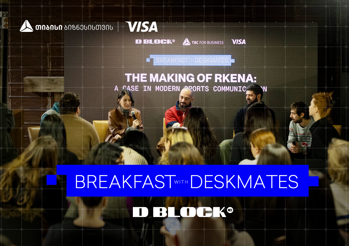 “გამარჯვებას რა უნდა”- თიბისი ბიზნესის და Visa-ს მხარდაჭერით, დილის შეხვედრების სერია გრძელდება