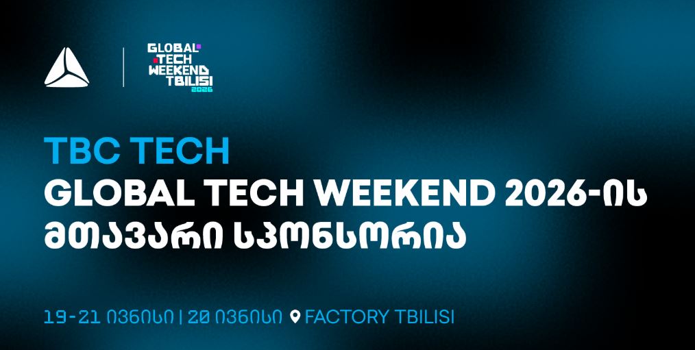Global Tech Weekend Tbilisi 2026 – ყველაზე მასშტაბური ტექნოლოგიური ღონისძიება ბრუნდება