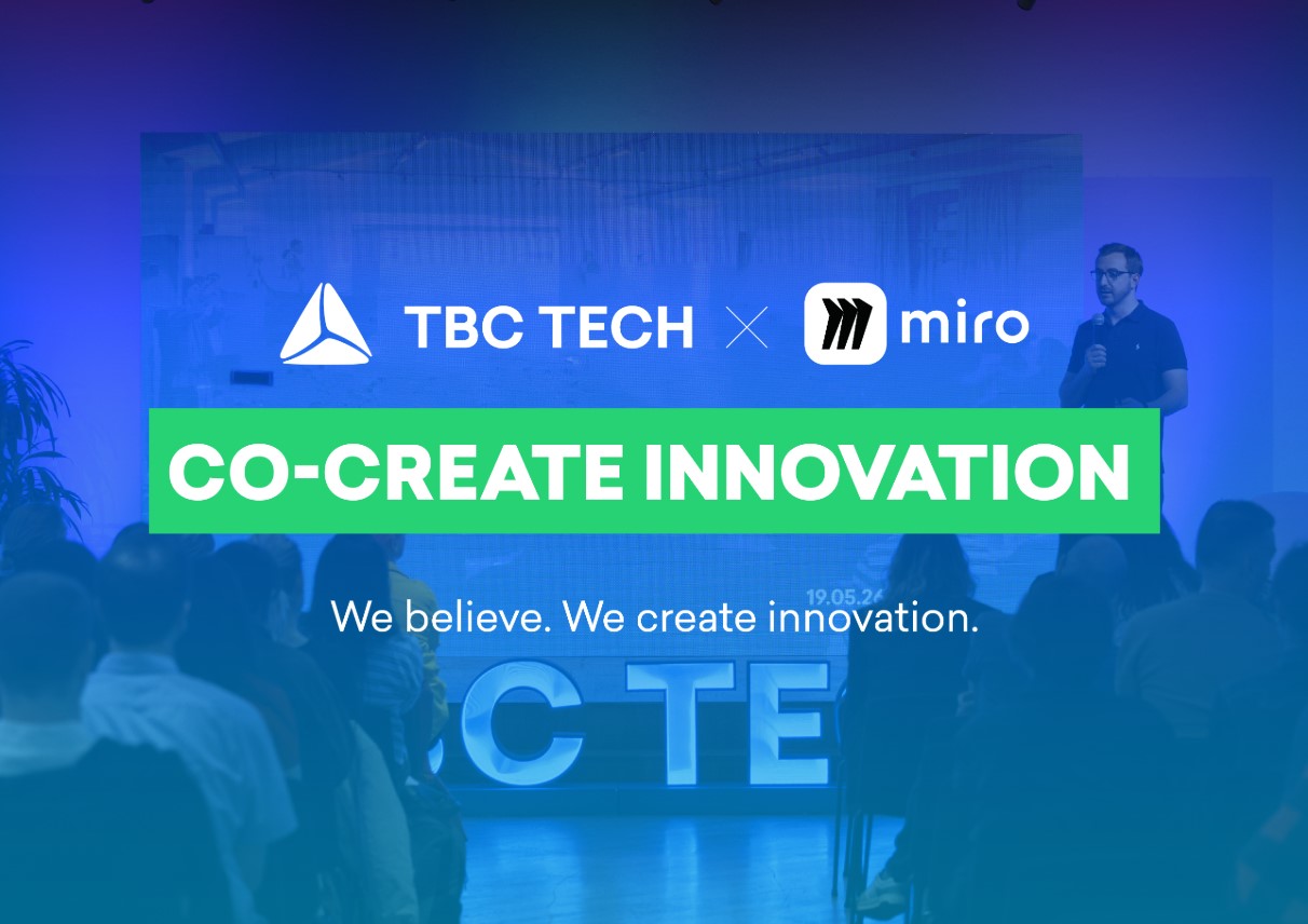 TBC x Miro – თანამშრომლობა და ინოვაციური პროცესები